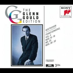 The Glenn Gould Edition: Ludwig Van Beethoven Piano Sonatas, Volume II (Nos. 15-18, No. 23, Nos. 30-32)
