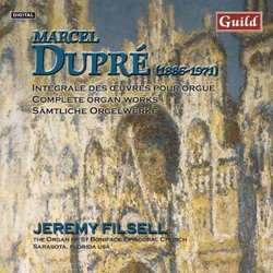 Marcel Dupré: Complete Organ Works Volume 4