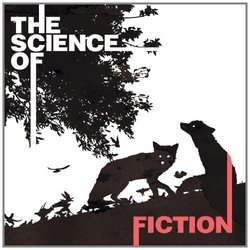 The Science of Fiction