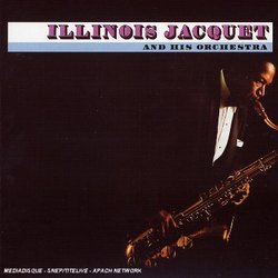 Illinois Jacquet & His Orchestra