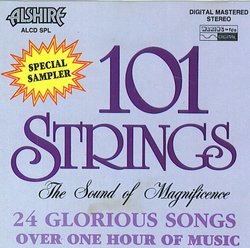 101 Strings Special Sampler: The Sound Of Magnificence