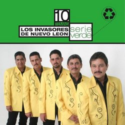 Serie Verde Los Invasores De Nuevo Leon