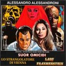 Suor Omicidi / Lo Strangolatore Di Vienna / Lady Frankenstein