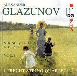 Glazunov: String Quartets 3 & 5 Vol. 1