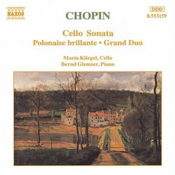 Chopin: Cello Sonata / Polonaise Brillante