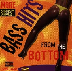 Biggest Bass Hits, Vol. 2: More Biggest Bass Hits from the Bottom
