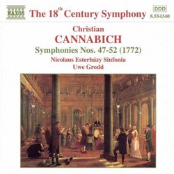 Cannabich: Symphony nos 47-52 (1772) / Grodd, Nicolaus Esterhazy Sinfonia
