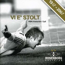 Vi E' Stolt-Rbkhistorien I Lyd