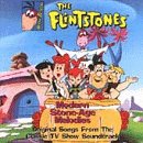 The Flintstones - Modern Stone-Age Melodies - Original Songs From The Classic TV Show Soundtrack