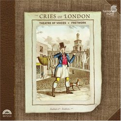 The Cries of London - The Theatre of Voices with Fretwork