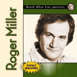 David Allan Coe Presents Roger Miller