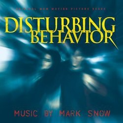 Disturbing Behavior: Original Score