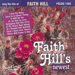 Sing The Hits Of Faith Hill's Newest (Karaoke)