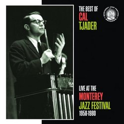 Best of Cal Tjader: Live at the Monterey Jazz Fest