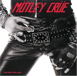 Motley Crue - Too Fast for Love (Orig Leathur LP)