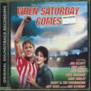When Saturday Comes (1996 Film)