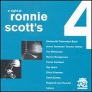 Vol. 4-Night at Ronnie Scott's