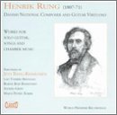RUNG: Works for Solo Guitar, Danish Songs & Chamber Music