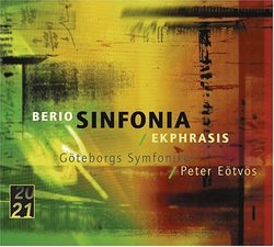 Berio: Sinfonia; Ekphrasis