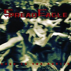 Open to the Public by Spread Eagle (1993-08-02)
