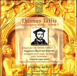 Complete Works 5: Music for the Divine Office 2