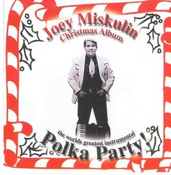 World's Greatest Christmas Polka Party