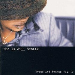 Who Is Jill Scott? Words & Sounds V.1