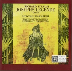 Strauss: Josephs Legende, Op. 63