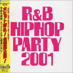 Super Dance Freak, Vol. 89: R&B/Hip Hop Party 2001