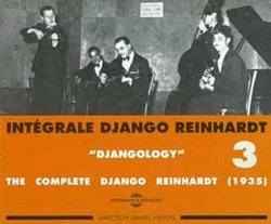 Intégrale Django Reinhardt, Vol. 3: "Djangology" 1935