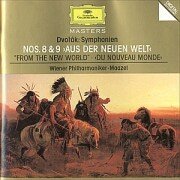 Dvorák: Symphonien Nos. 8 & 9 "Aus der neuen Welt"