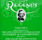 The Great Regondi: Volume 2