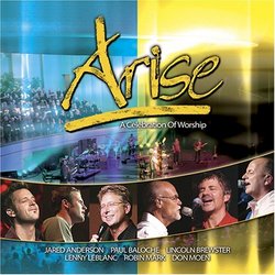 Arise - A Celebration Of Worship