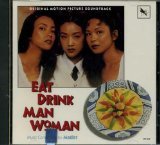 Eat Drink Man Woman: Original Motion Picture Soundtrack