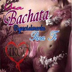 Una Bachata Especialmente Para Ti "Virgo" (2011CD)