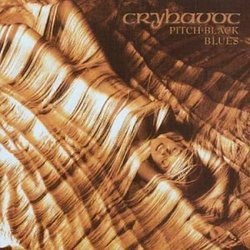Pitch-Black Blues by Cryhavoc (2001-11-26)
