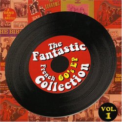 Fantastic French 60?s Ep Collection V.1