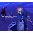 Fate/Another Score: Super Remix Tracks