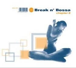 Vol. 8-Break N' Bossa