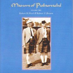 Masters of Piobaireachd, Vol. 2
