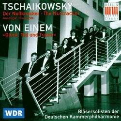 Tchaikovsky: Der Nussknacker, Auszüge (The Nutcracker, Excerpts) / Von Einem: Glück, Tod und Traum