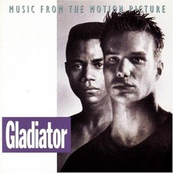 Gladiator: Music From The Motion Picture (1992 Film)