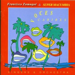 Voces Caribes - Singers & Orchestra