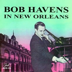 Bob Havens in New Orleans