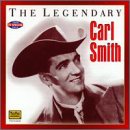 Legendary Carl Smith