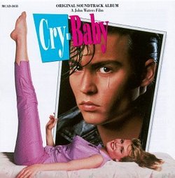 Cry Baby: Original Soundtrack Album