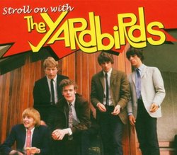 Stroll On with the Yardbirds