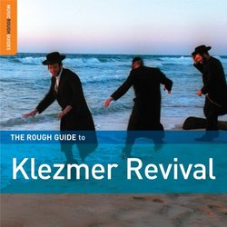 Think Global: Klezmer Revival