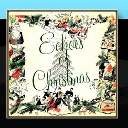 Vintage Christmas No. 3 - EP: Echoes Of Christmas
