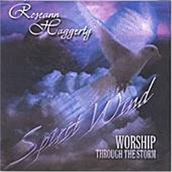 Spirit Wind: Worship Through the Storm